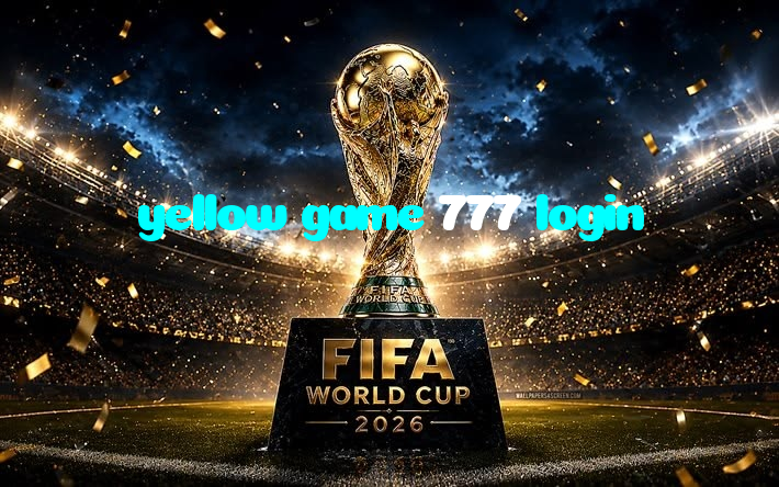 making first deposit on yellow game 777 login website using local payment methods in Pakistan